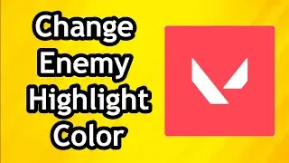 How to Change Enemy Highlight Color on Valorant