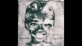 Moula 1st - Young Age