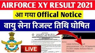 🔴LIVE - Airforce result 2021 | Airforce xy group result 2021 | airforce result date |