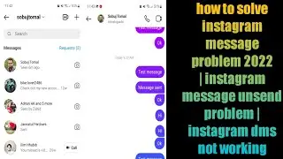 solve instagram message problem 2022 | instagram message unsend problem | instagram dms not working