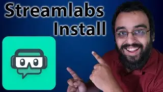 How to Install Streamlabs OBS