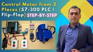 How to Control a Motor from Two Locations with an S7-300 PLC (Step-by-Step Tutorial) 