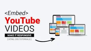 Embed a YouTube Video in HTML and Make it Responsive | HTML/CSS | DesignTorch