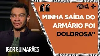 Igor Guimarães REVELA quando se descobriu HOMOSSEXUAL: 