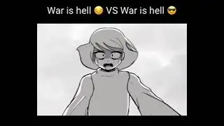 War Is Hell 😭 vs War Is Hell 🗿