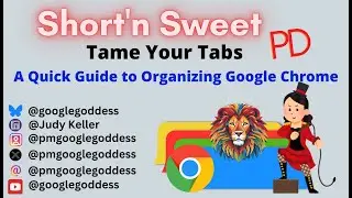 Tame Your Tabs  A Quick Guide to Organizing Google Chrome