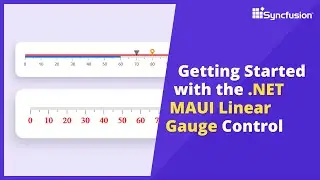 Getting Started with the .NET MAUI Linear Gauge Control