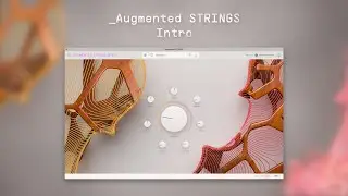 Augmented STRINGS Intro | Acoustic Instruments Reinvented | ARTURIA