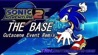 ✰Sonic Adventure 2 REMIX✰ "𝙏𝙝𝙚 𝘽𝙖𝙨𝙚" Event Cutscene