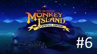 Поиск команды - The Secret of Monkey Island: Special Edition  #6
