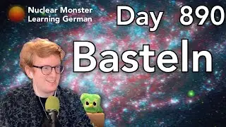 Learning German Day 890: Basteln