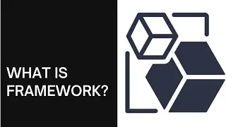 What is Framework?