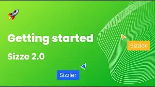 Getting started - Sizze