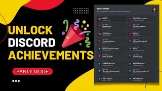 Discord Party Mode ALL ACHIEVEMENT Guide - Discord Party Mode Achievements Reward