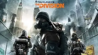 Ubisoft Tom Clancy's The Division Trailer+Gameplay