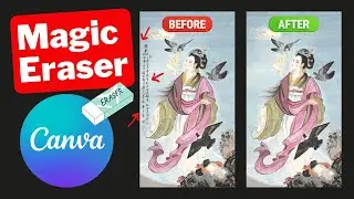Canva Magic Eraser - Remove part of an image with ONE CLICK?! 