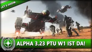 ALPHA 3.23 PTU IST ONLINE! UI, STARMAP & MEHR ⭐ STAR CITIZEN [Alpha 3.23] Lets Show Deutsch/German