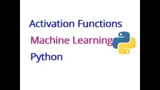 Activation functions (Sigmoid, Leaky ReLU, Tanh) for Machine Learning with python