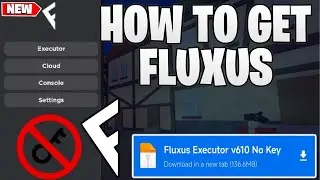 How to Download FLUXUS EXECUTOR IOS + PC + MOBILE | NO CRASH AND NO KEY | DOWNLOAD LINK