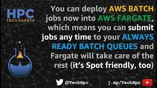 Batch can now use Fargate for a truly serverless experience.