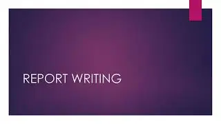 Report Writing | How to write a report | #reportwriting #creativewriting #creativewritingtips