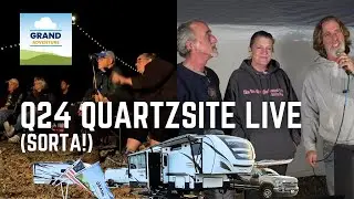 Ep. 346: Q24 Quartzsite Live (sorta!)