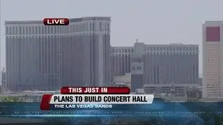 Las Vegas Sands planning 17,500-seat concert venue