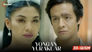 Yongan yuraklar 33-qism (milliy serial) | Ёнган юраклар 33-қисм (миллий сериал)