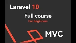 #2 Laravel 10 Full Course For Beginners | Introduction to MVC Architecture