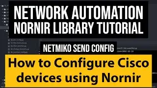 Nornir python Tutorial: use netmiko_send_config task to configure cisco device | nornir plugin