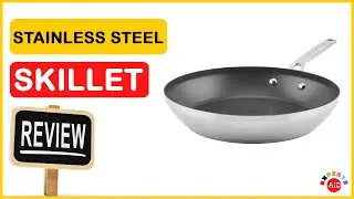 🏆 Best Stainless Steel Skillet Reviews In 2023 ✅ Top 5 Tested & Buying Guide
