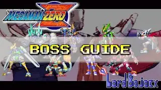 Mega Man Zero (GBA) - Boss Guide