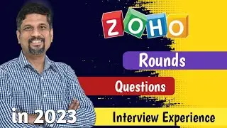 ZOHO Interview Experience | ZOHO Interview Questions | ZOHO Interview Rounds