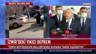 İzmirdeki yıkıcı deprem... CHP Genel Başkanı Kemal Kılıçdaroğlu açıklama yapıyor