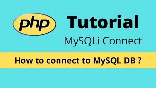 How to Connect MySQLi Database Using PHP