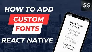 How  to add Custom Fonts in React Native | Fonts in React Native Android