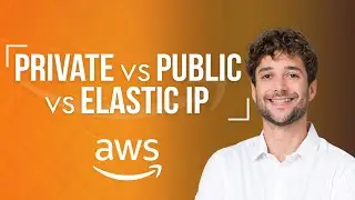 AWS Private vs Public vs Elastic IP Explained