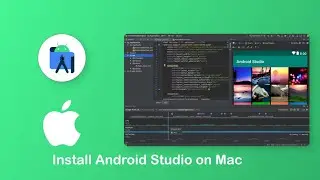 How to Install Android Studio on Mac