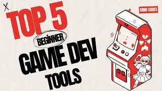 Top 5 GameDev tools for beginners