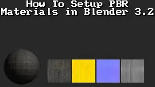 How To Setup PBR Materials in Blender 3.2