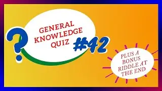 General Knowledge Quiz | Quick | Questions and Answers | #42 | Pub Quiz | Trivia