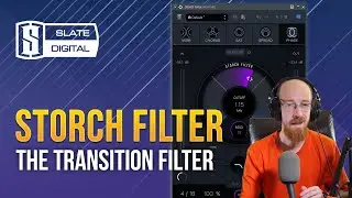 Slate Digital - Storch Filter the Transition Filter | Eric Burgess