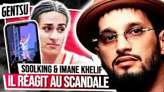 Soolking réagit au scandale Imane Khelif 😱