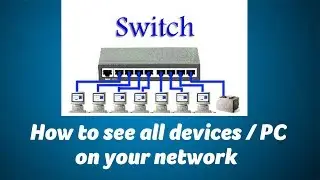 How to see all devices / PC connected on your network