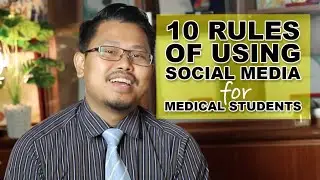 10 Rules of Using Social Media for Medical Students