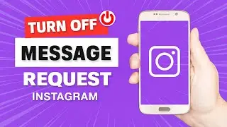 How To Turn Off Message Request on Instagram | Turn Off Messages on Instagram