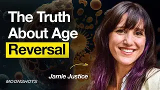 Myth vs. Reality - The Science of Longevity Explained With Jamie Justice | EP #75