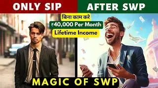 Magic of SWP - Get FINANCIAL FREEDOM FAST (SWP for Monthly Income)