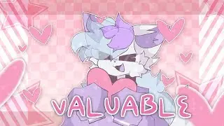 VALUABLE // ANIMATION MEME