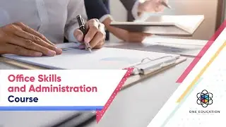 Office Skills and Administration Course